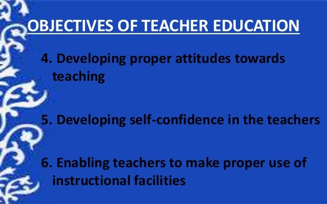 teacher education in india objective for a teacher