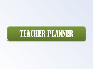 Teacher planner