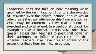 TEACHERS-AS-LEADERS, How to become a leader | PPTX