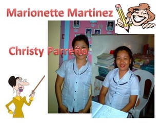 Marionette MartinezChristy Parreño