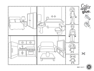 25
Colorand
glue.
Unit 5 Lesson 13
01 GM TG2 U5.indd 107 12/6/12 10:52 AM
 