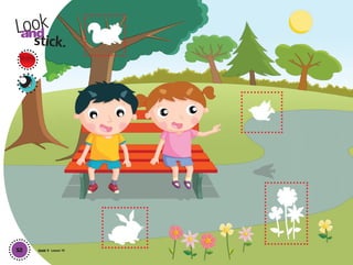 52
Lookand
stick.
Unit 7 Lesson 19
01 GM TG2 U7.indd 146 12/6/12 11:58 AM
 