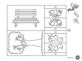 Fold
39
and
Unit 7 Lesson 20
glue.
Color
fold
fold
fold
fold
01 GM TG2 U7.indd 157 12/6/12 12:06 PM
 