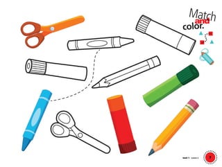 7
and
color.
Match
Unit 1 Lesson 2Unit 1 Lesson 2
01 GM TG2 U1.indd 23 12/6/12 9:34 AM
 
