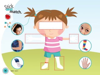 12
and
match.
Stick
Unit 2 Lesson 4
01 GM TG2 U2.indd 36 12/6/12 9:45 AM
 