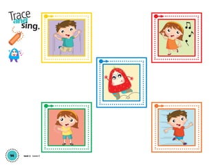 14
and
sing.
Trace
Unit 2 Lesson 5
01 GM TG2 U2.indd 42 12/6/12 9:46 AM
 