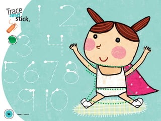 16
and
stick.
Trace
Unit 2 Lesson 6
01 GM TG2 U2.indd 48 12/6/12 9:47 AM
 