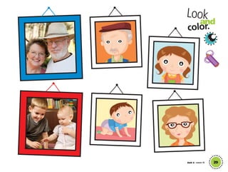 29
and
color.
Look
Unit 4 Lesson 10
01 GM TG2 U4.indd 83 12/6/12 10:28 AM
 