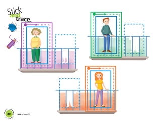 30
and
trace.
Stick
Unit 4 Lesson 11
01 GM TG2 U4.indd 86 12/6/12 10:28 AM
 