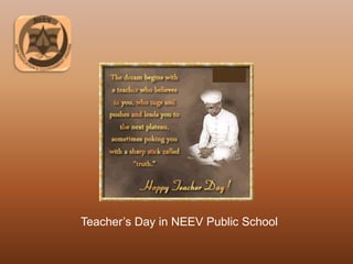 Teacher’s Day in NEEV Public School
 