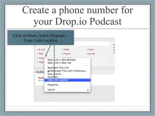 Create a phone number for your Drop.io Podcast 