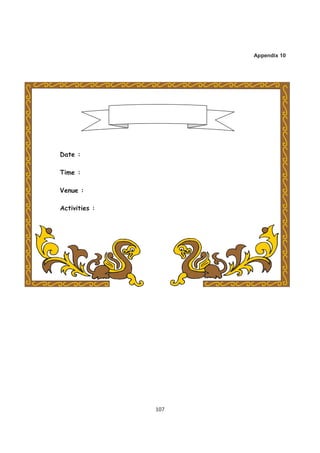 Appendix 10




Date :

Time :

Venue :

Activities :




               107
 