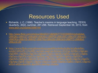 Teachers’ maxims in language teaching | PPTX