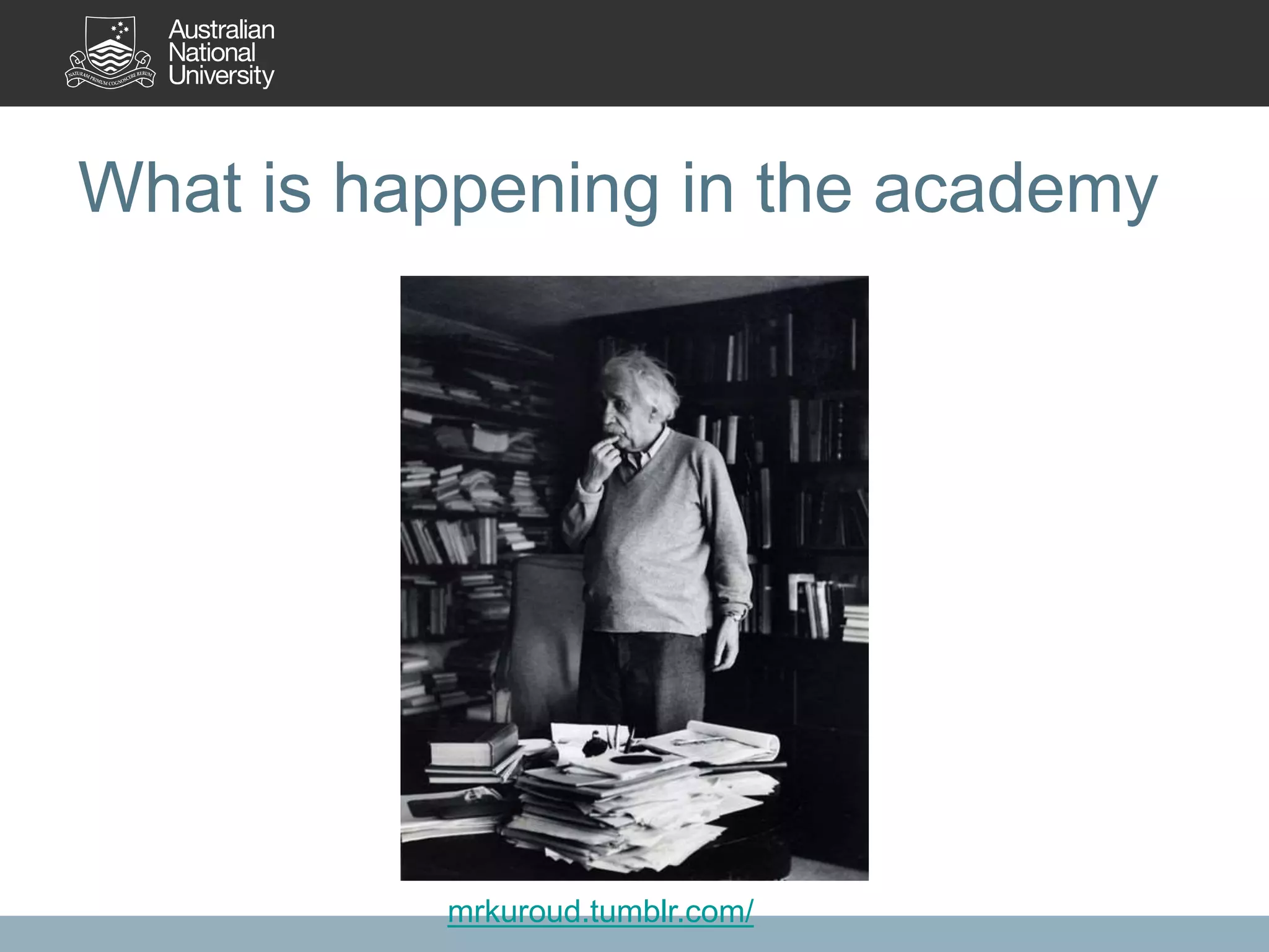 What is happening in the academy
mrkuroud.tumblr.com/
 