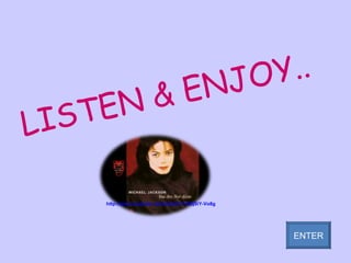 LISTEN & ENJOY.. ENTER http://www.youtube.com/watch?v=D2jSiY-Vo8g 