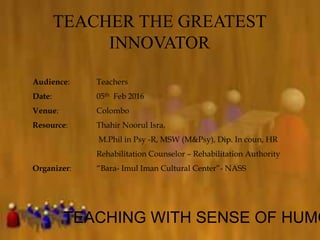 Teacher the greatest innovator | PPTX