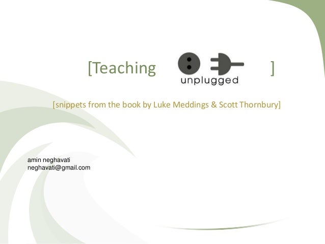 teaching unplugged meaning