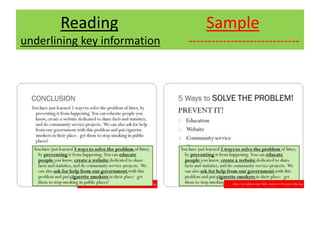 Reading Sample
underlining key information -----------------------------
 