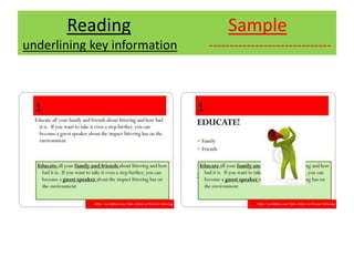 Reading Sample
underlining key information -----------------------------
 