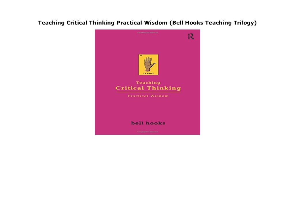 teaching critical thinking hooks bell