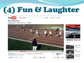 (4) Fun & Laughter
 