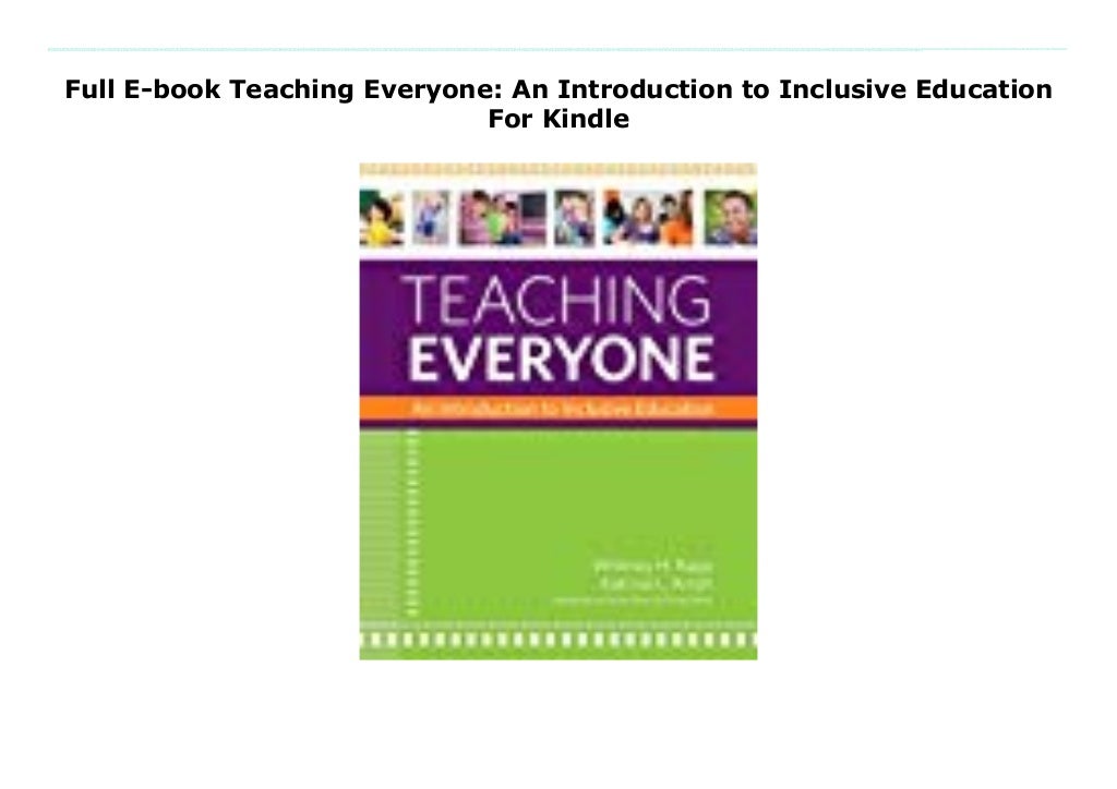 Full Ebook Teaching Everyone An Introduction to