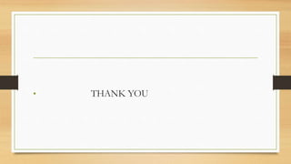 • THANK YOU
 