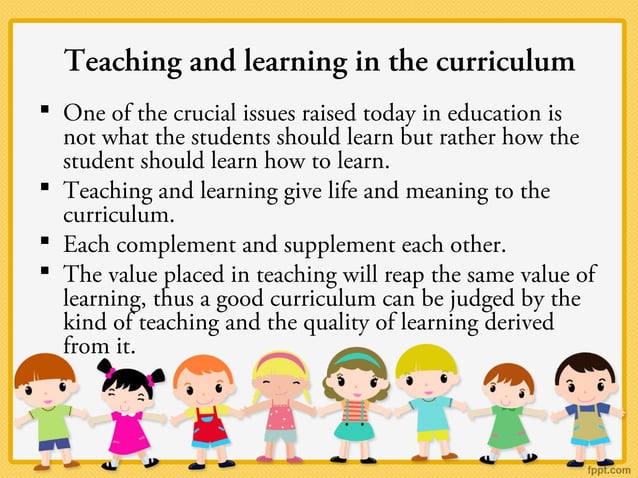 Teaching learning processes and curriculum development | PPT