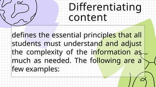 Differenciated Content Example Teaching-Multigrade-Reporting-GROUP-1.pptx