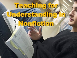 Teaching for Understanding in Nonfiction 