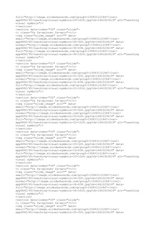 full="http://image.slidesharecdn.com/group5-150831121847-lva1-
app6892/95/teaching-visual-symbols-29-1024.jpg?cb=1441023619" alt="teaching
visual symbols"/>
</section>
<section data-index="30" class="slide">
<i class="fa fa-spinner fa-spin"></i>
<img class="slide_image" src="" data-
small="http://image.slidesharecdn.com/group5-150831121847-lva1-
app6892/85/teaching-visual-symbols-30-320.jpg?cb=1441023619" data-
normal="http://image.slidesharecdn.com/group5-150831121847-lva1-
app6892/95/teaching-visual-symbols-30-638.jpg?cb=1441023619" data-
full="http://image.slidesharecdn.com/group5-150831121847-lva1-
app6892/95/teaching-visual-symbols-30-1024.jpg?cb=1441023619" alt="teaching
visual symbols"/>
</section>
<section data-index="31" class="slide">
<i class="fa fa-spinner fa-spin"></i>
<img class="slide_image" src="" data-
small="http://image.slidesharecdn.com/group5-150831121847-lva1-
app6892/85/teaching-visual-symbols-31-320.jpg?cb=1441023619" data-
normal="http://image.slidesharecdn.com/group5-150831121847-lva1-
app6892/95/teaching-visual-symbols-31-638.jpg?cb=1441023619" data-
full="http://image.slidesharecdn.com/group5-150831121847-lva1-
app6892/95/teaching-visual-symbols-31-1024.jpg?cb=1441023619" alt="teaching
visual symbols"/>
</section>
<section data-index="32" class="slide">
<i class="fa fa-spinner fa-spin"></i>
<img class="slide_image" src="" data-
small="http://image.slidesharecdn.com/group5-150831121847-lva1-
app6892/85/teaching-visual-symbols-32-320.jpg?cb=1441023619" data-
normal="http://image.slidesharecdn.com/group5-150831121847-lva1-
app6892/95/teaching-visual-symbols-32-638.jpg?cb=1441023619" data-
full="http://image.slidesharecdn.com/group5-150831121847-lva1-
app6892/95/teaching-visual-symbols-32-1024.jpg?cb=1441023619" alt="teaching
visual symbols"/>
</section>
<section data-index="33" class="slide">
<i class="fa fa-spinner fa-spin"></i>
<img class="slide_image" src="" data-
small="http://image.slidesharecdn.com/group5-150831121847-lva1-
app6892/85/teaching-visual-symbols-33-320.jpg?cb=1441023619" data-
normal="http://image.slidesharecdn.com/group5-150831121847-lva1-
app6892/95/teaching-visual-symbols-33-638.jpg?cb=1441023619" data-
full="http://image.slidesharecdn.com/group5-150831121847-lva1-
app6892/95/teaching-visual-symbols-33-1024.jpg?cb=1441023619" alt="teaching
visual symbols"/>
</section>
<section data-index="34" class="slide">
<i class="fa fa-spinner fa-spin"></i>
<img class="slide_image" src="" data-
small="http://image.slidesharecdn.com/group5-150831121847-lva1-
app6892/85/teaching-visual-symbols-34-320.jpg?cb=1441023619" data-
normal="http://image.slidesharecdn.com/group5-150831121847-lva1-
app6892/95/teaching-visual-symbols-34-638.jpg?cb=1441023619" data-
full="http://image.slidesharecdn.com/group5-150831121847-lva1-
app6892/95/teaching-visual-symbols-34-1024.jpg?cb=1441023619" alt="teaching
visual symbols"/>
</section>
<section data-index="35" class="slide">
<i class="fa fa-spinner fa-spin"></i>
<img class="slide_image" src="" data-
small="http://image.slidesharecdn.com/group5-150831121847-lva1-
app6892/85/teaching-visual-symbols-35-320.jpg?cb=1441023619" data-
 