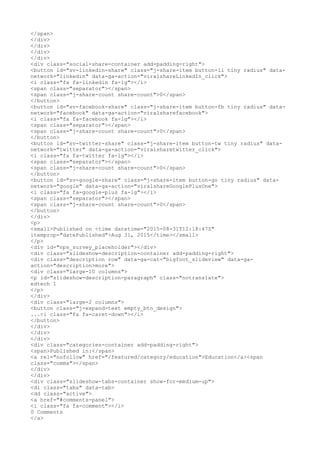 </span>
</div>
</div>
</div>
</div>
<div class="social-share-container add-padding-right">
<button id="sv-linkedin-share" class="j-share-item button-li tiny radius" data-
network="linkedin" data-ga-action="viralshareLinkedIn_click">
<i class="fa fa-linkedin fa-lg"></i>
<span class="separator"></span>
<span class="j-share-count share-count">0</span>
</button>
<button id="sv-facebook-share" class="j-share-item button-fb tiny radius" data-
network="facebook" data-ga-action="viralsharefacebook">
<i class="fa fa-facebook fa-lg"></i>
<span class="separator"></span>
<span class="j-share-count share-count">0</span>
</button>
<button id="sv-twitter-share" class="j-share-item button-tw tiny radius" data-
network="twitter" data-ga-action="viralsharetwitter_click">
<i class="fa fa-twitter fa-lg"></i>
<span class="separator"></span>
<span class="j-share-count share-count">0</span>
</button>
<button id="sv-google-share" class="j-share-item button-go tiny radius" data-
network="google" data-ga-action="viralshareGooglePlusOne">
<i class="fa fa-google-plus fa-lg"></i>
<span class="separator"></span>
<span class="j-share-count share-count">0</span>
</button>
</div>
<p>
<small>Published on <time datetime="2015-08-31T12:18:47Z"
itemprop="datePublished">Aug 31, 2015</time></small>
</p>
<div id="nps_survey_placeholder"></div>
<div class="slideshow-description-container add-padding-right">
<div class="description row" data-ga-cat="bigfoot_slideview" data-ga-
action="description>more">
<div class="large-10 columns">
<p id="slideshow-description-paragraph" class="notranslate">
edtech 1
</p>
</div>
<div class="large-2 columns">
<button class="j-expand-text empty_btn_design">
...<i class="fa fa-caret-down"></i>
</button>
</div>
</div>
</div>
<div class="categories-container add-padding-right">
<span>Published in:</span>
<a rel="nofollow" href="/featured/category/education">Education</a><span
class="comma"></span>
</div>
</div>
<div class="slideshow-tabs-container show-for-medium-up">
<dl class="tabs" data-tab>
<dd class="active">
<a href="#comments-panel">
<i class="fa fa-comment"></i>
0 Comments
</a>
 