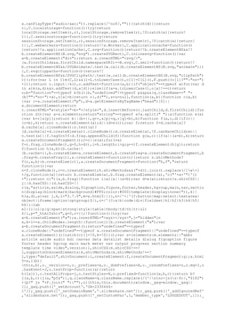 a.canPlayType("audio/aac;")).replace(/^no$/,""))}catch(d){}return
c},C.localstorage=function(){try{return
localStorage.setItem(r,r),localStorage.removeItem(r),!0}catch(a){return!
1}},C.sessionstorage=function(){try{return
sessionStorage.setItem(r,r),sessionStorage.removeItem(r),!0}catch(a){return!
1}},C.webworkers=function(){return!!a.Worker},C.applicationcache=function()
{return!!a.applicationCache},C.svg=function(){return!!b.createElementNS&&!!
b.createElementNS(B.svg,"svg").createSVGRect},C.inlinesvg=function(){var
a=b.createElement("div");return a.innerHTML="<svg/>",
(a.firstChild&&a.firstChild.namespaceURI)==B.svg},C.smil=function(){return!!
b.createElementNS&&/SVGAnimate/.test(w.call(b.createElementNS(B.svg,"animate")))
},C.svgclippaths=function(){return!!
b.createElementNS&&/SVGClipPath/.test(w.call(b.createElementNS(B.svg,"clipPath")
))};for(var L in C)m(C,L)&&(l=L.toLowerCase(),o[l]=C[L](),F.push((o[l]?"":"no-")
+l));return o.input||k(),o.addTest=function(a,b){if("object"==typeof a)for(var d
in a)m(a,d)&&o.addTest(d,a[d]);else{if(a=a.toLowerCase(),o[a]!==c)return
o;b="function"==typeof b?b():b,"undefined"!=typeof p&&p&&(q.className+=" "+
(b?"":"no-")+a),o[a]=b}return o},d(""),s=u=null,function(a,b){function c(a,b)
{var c=a.createElement("p"),d=a.getElementsByTagName("head")[0]||
a.documentElement;return
c.innerHTML="x<style>"+b+"</style>",d.insertBefore(c.lastChild,d.firstChild)}fun
ction d(){var a=s.elements;return"string"==typeof a?a.split(" "):a}function e(a)
{var b=r[a[p]];return b||(b={},q++,a[p]=q,r[q]=b),b}function f(a,c,d){if(c||
(c=b),k)return c.createElement(a);d||(d=e(c));var f;return f=d.cache[a]?
d.cache[a].cloneNode():o.test(a)?
(d.cache[a]=d.createElem(a)).cloneNode():d.createElem(a),!f.canHaveChildren||
n.test(a)||f.tagUrn?f:d.frag.appendChild(f)}function g(a,c){if(a||(a=b),k)return
a.createDocumentFragment();c=c||e(a);for(var
f=c.frag.cloneNode(),g=0,h=d(),i=h.length;i>g;g++)f.createElement(h[g]);return
f}function h(a,b){b.cache||
(b.cache={},b.createElem=a.createElement,b.createFrag=a.createDocumentFragment,b
.frag=b.createFrag()),a.createElement=function(c){return s.shivMethods?
f(c,a,b):b.createElem(c)},a.createDocumentFragment=Function("h,f","return
function(){var
n=f.cloneNode(),c=n.createElement;h.shivMethods&&("+d().join().replace(/[w-]
+/g,function(a){return b.createElem(a),b.frag.createElement(a),'c("'+a+'")'})
+");return n}")(s,b.frag)}function i(a){a||(a=b);var d=e(a);return!s.shivCSS||
j||d.hasCSS||(d.hasCSS=!!
c(a,"article,aside,dialog,figcaption,figure,footer,header,hgroup,main,nav,sectio
n{display:block}mark{background:#FF0;color:#000}template{display:none}")),k||
h(a,d),a}var j,k,l="3.7.0",m=a.html5||{},n=/^<|^(?:button|map|select|textarea|
object|iframe|option|optgroup)$/i,o=/^(?:a|b|code|div|fieldset|h1|h2|h3|h4|h5|
h6|i|lab
el|li|ol|p|q|span|strong|style|table|tbody|td|th|tr|ul)
$/i,p="_html5shiv",q=0,r={};!function(){try{var
a=b.createElement("a");a.innerHTML="<xyz></xyz>",j="hidden"in
a,k=1==a.childNodes.length||function(){b.createElement("a");var
a=b.createDocumentFragment();return"undefined"==typeof
a.cloneNode||"undefined"==typeof a.createDocumentFragment||"undefined"==typeof
a.createElement}()}catch(c){j=!0,k=!0}}();var s={elements:m.elements||"abbr
article aside audio bdi canvas data datalist details dialog figcaption figure
footer header hgroup main mark meter nav output progress section summary
template time video",version:l,shivCSS:m.shivCSS!==!
1,supportsUnknownElements:k,shivMethods:m.shivMethods!==!
1,type:"default",shivDocument:i,createElement:f,createDocumentFragment:g};a.html
5=s,i(b)}
(this,b),o._version=n,o._prefixes=x,o._domPrefixes=A,o._cssomPrefixes=z,o.mq=I,o
.hasEvent=J,o.testProp=function(a){return
h([a])},o.testAllProps=j,o.testStyles=H,o.prefixed=function(a,b,c){return b?
j(a,b,c):j(a,"pfx")},q.className=q.className.replace(/(^|s)no-js(s|$)/,"$1$2")
+(p?" js "+F.join(" "):""),o}(this,this.document);window._gaq=window._gaq||
[];_gaq.push(['_setAccount','UA-2330466-
1']);_gaq.push(['_setDomainName','.slideshare.net']);_gaq.push(['_addIgnoredRef'
,'slideshare.net']);_gaq.push(['_setCustomVar',1,'member_type','LOGGEDOUT',1]);_
 