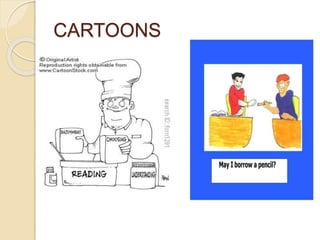 CARTOONS 
 