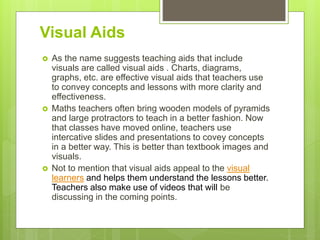 Visual Aids In Teaching Examples Teaching aids.pptx