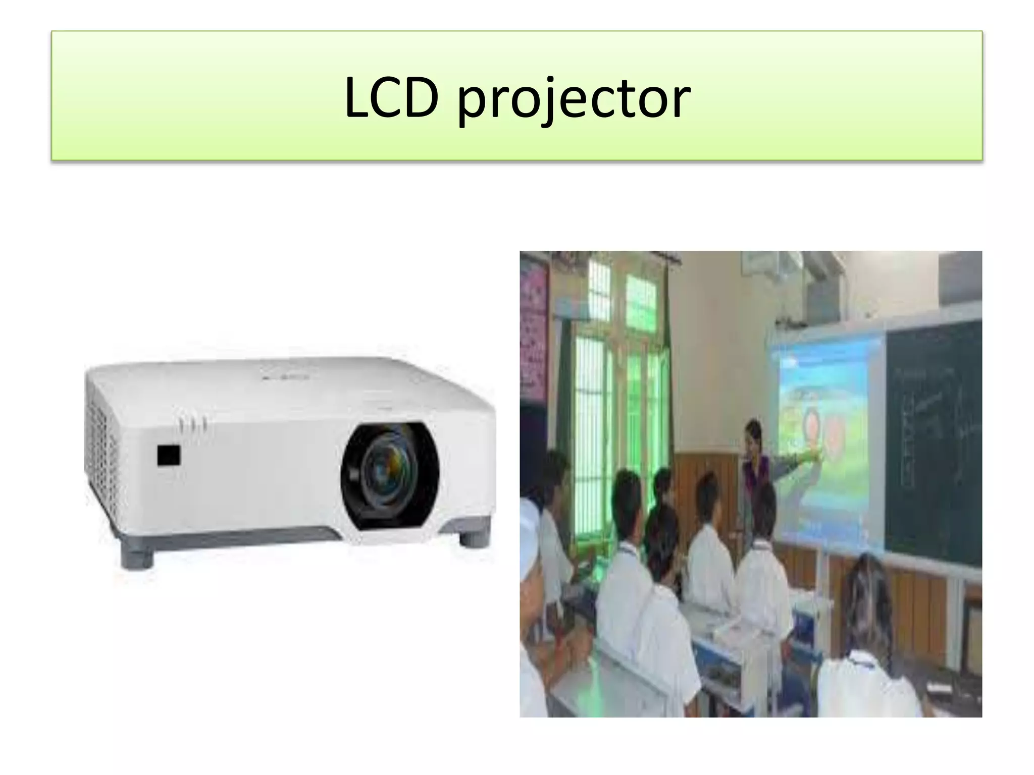 LCD projector
 