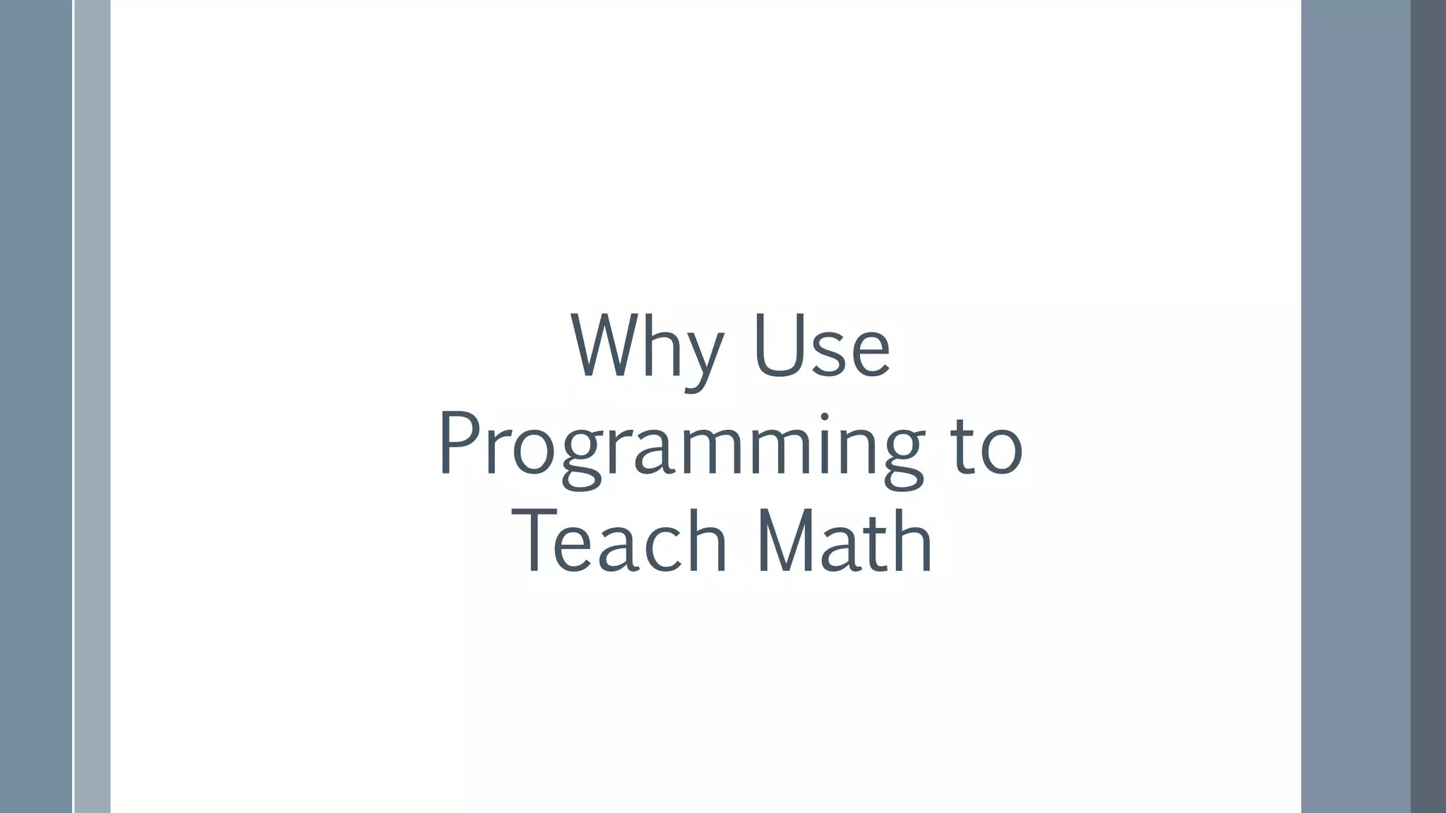 Teaching algebra through functional programming | PPT