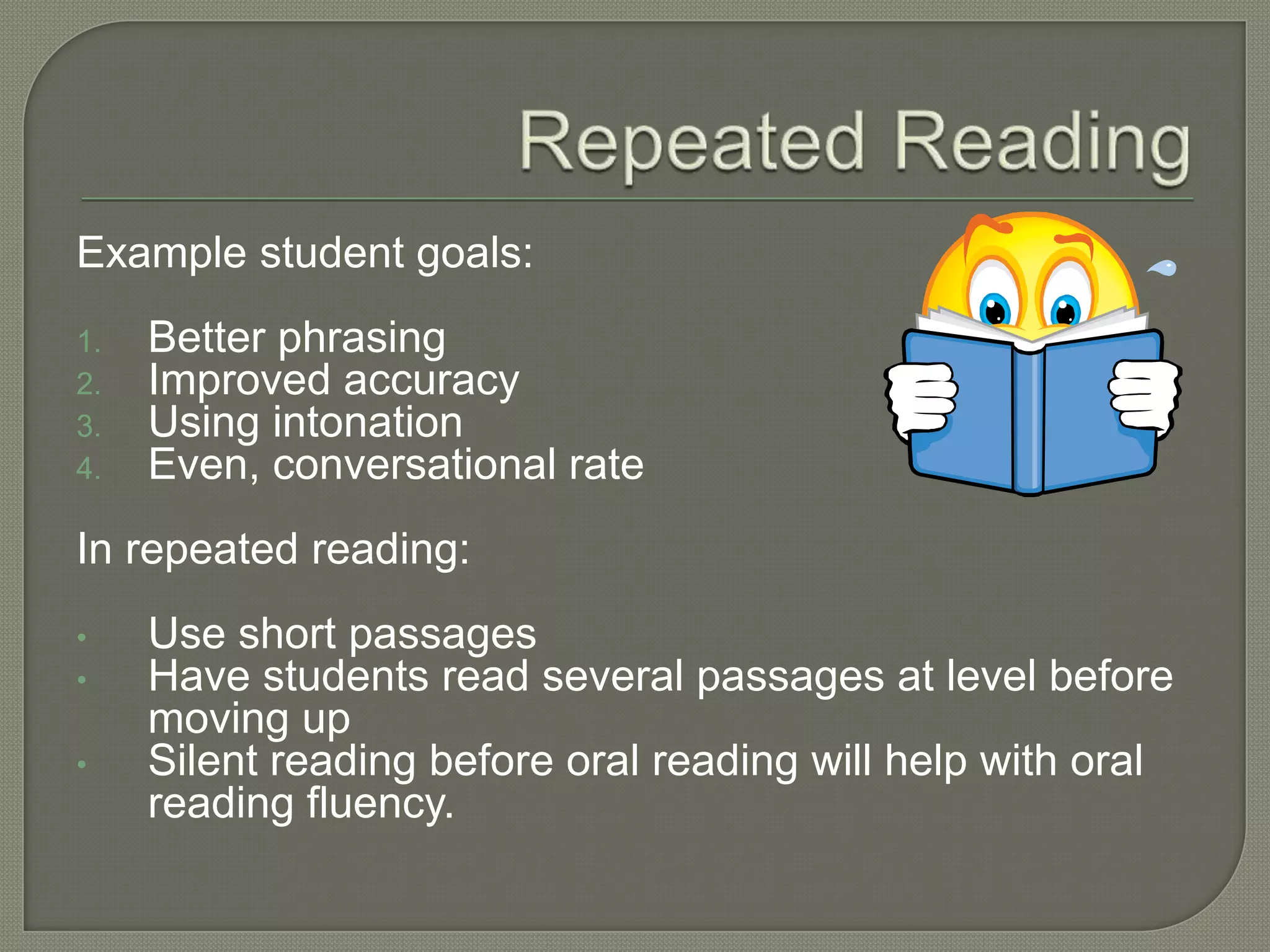 Performs an unpracticed reading with a short text at the target level.