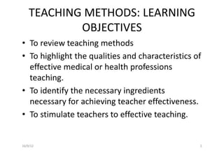TEACHING AND ASSESSMENT METHODS