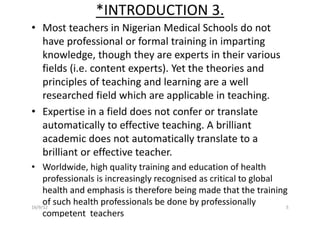 TEACHING AND ASSESSMENT METHODS