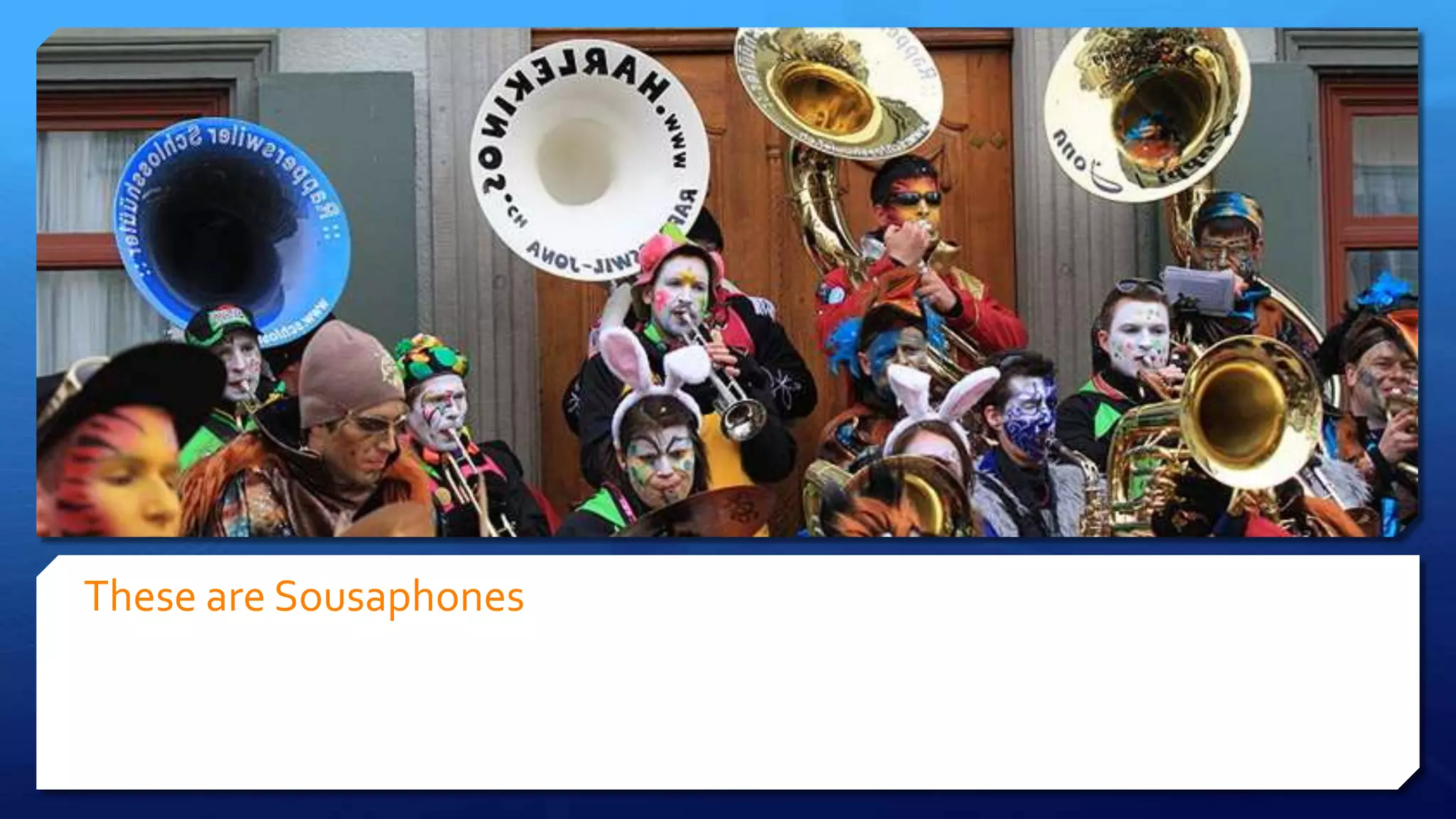 These are Sousaphones
 