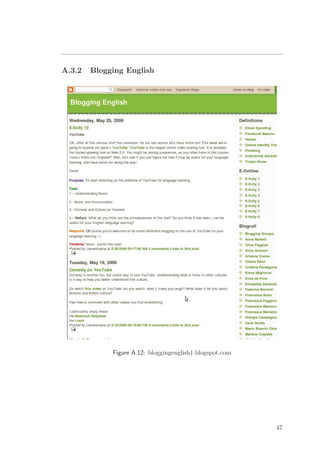 A.3.2 Blogging English
Figure A.12: bloggingenglish1.blogspot.com
47
 