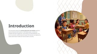 Effective Teaching Approaches for AP Students in Intermediate Grades | PPTX