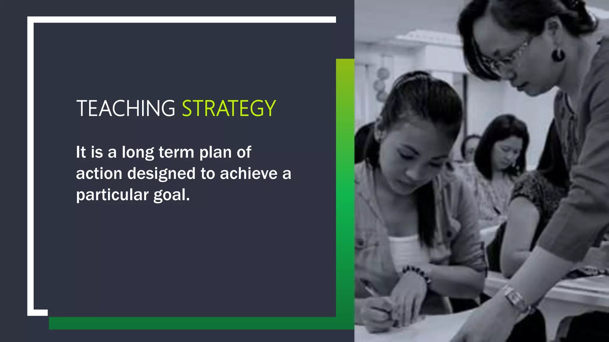 Teaching approach, strategy, method and techniques | PPTX