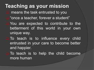 Teaching as your vocation, mission and profession | PPTX