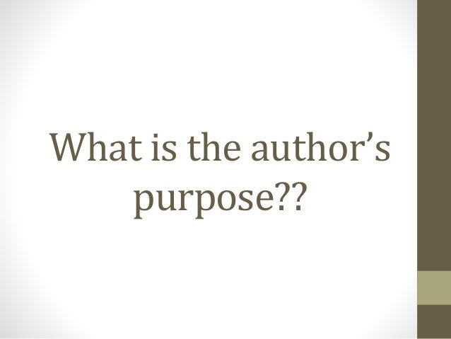 authors purpose inform definition authors purpose inform definition