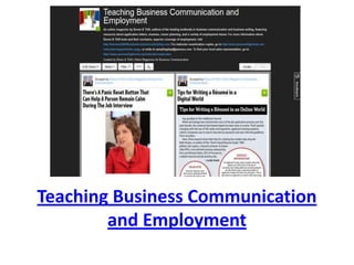 Teaching Business Communication
and Employment
 