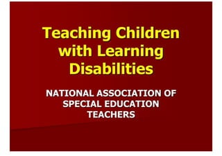 Teaching Children With Learning Disabilities