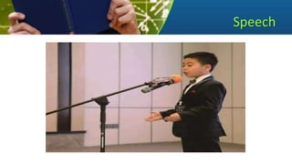 Speech
 