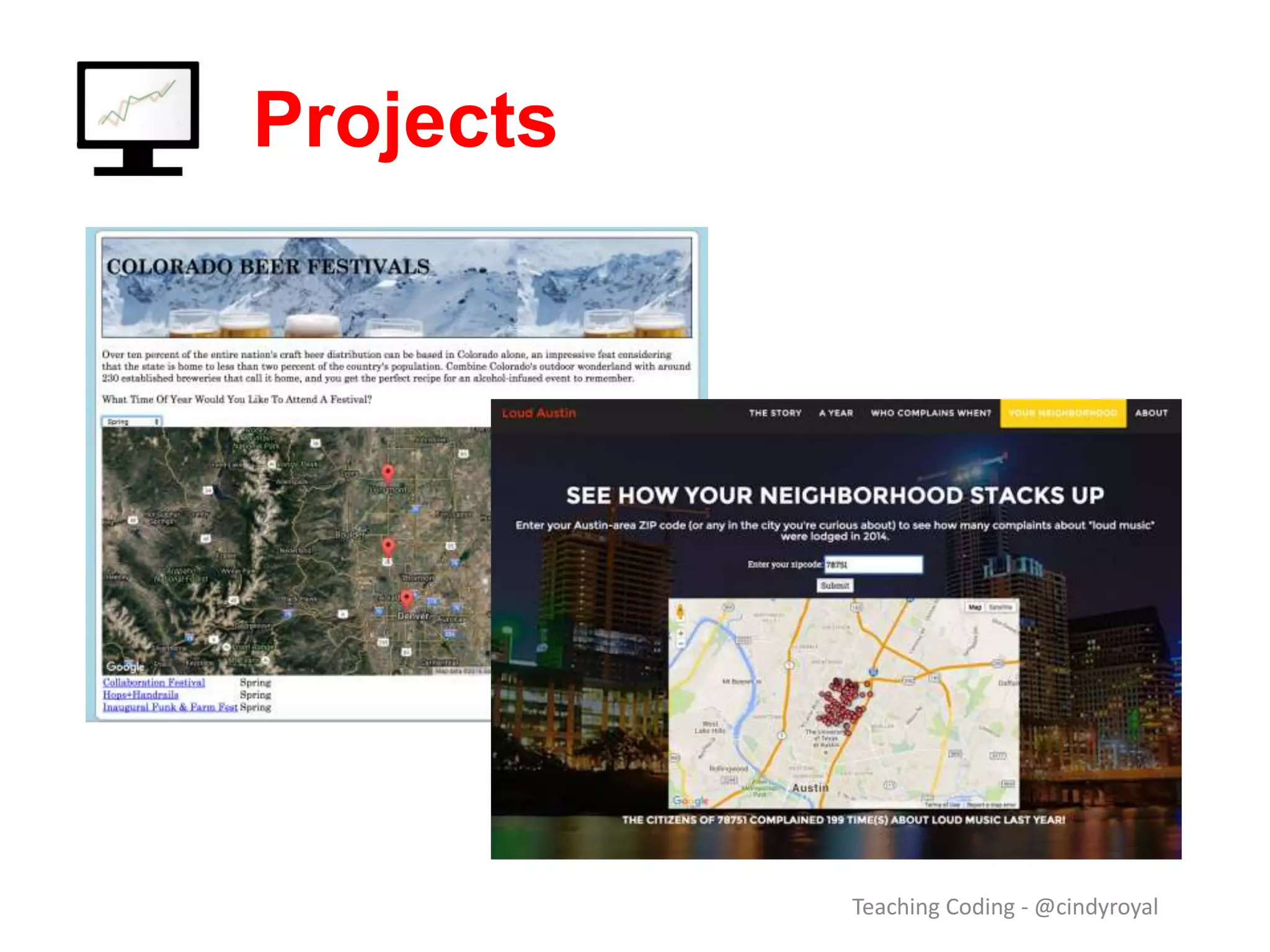 Projects Teaching Coding - @cindyroyal 